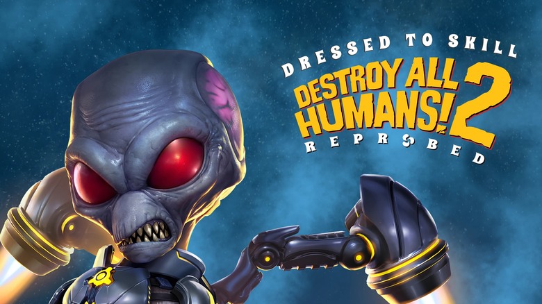 Destroy All Humans 2: Reprobed