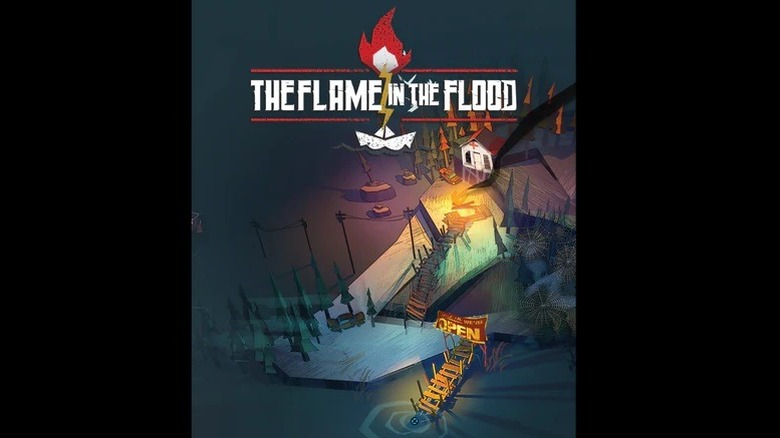 The Flame in the Flood