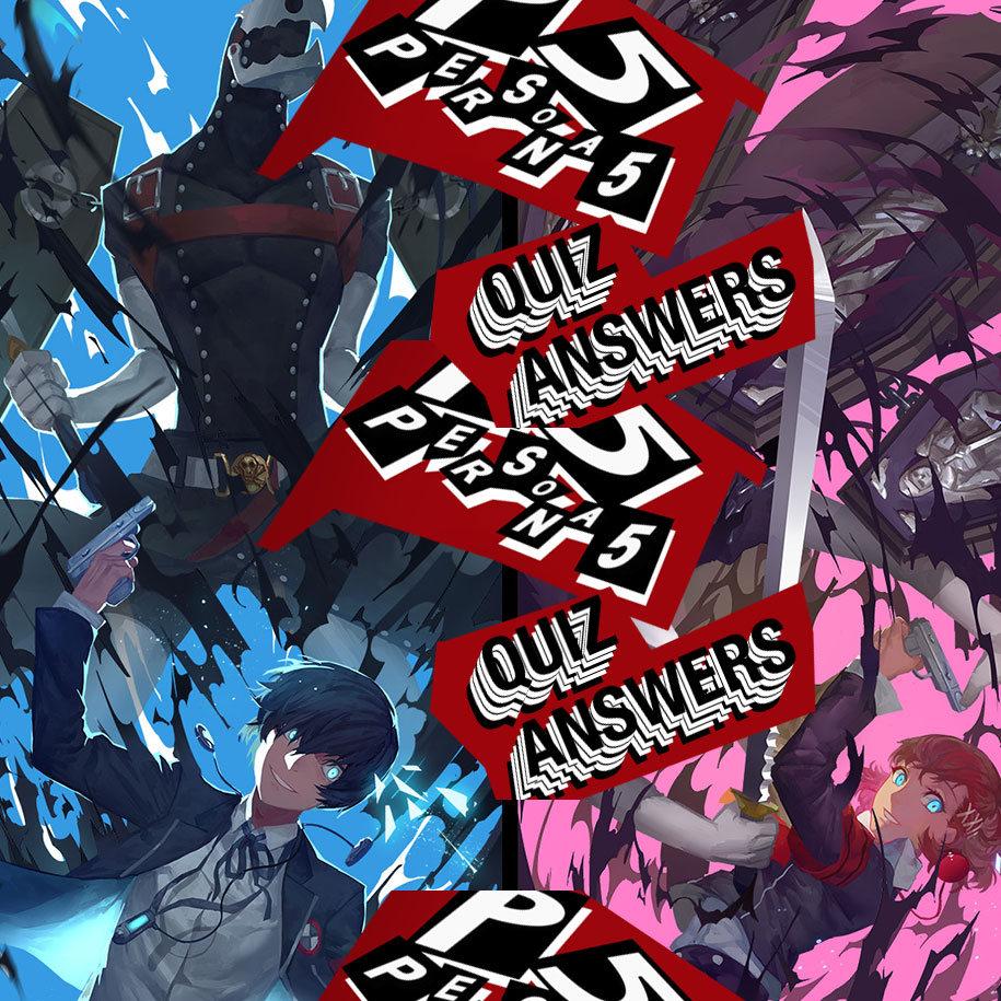 Persona 5 Quiz Answers Walkthrough: Easy Guide Time! - SlashGear