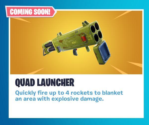 it s also probable that a rocket fired from the quad launcher won t do as much damage as one fired from a standard launcher it s easy to see epic dropping - fortnite new rocket launcher